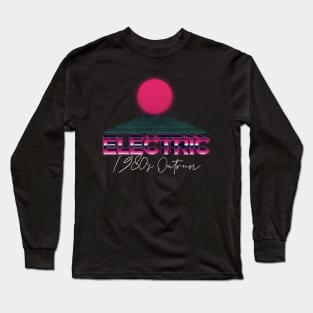 80s electric outrun Long Sleeve T-Shirt